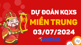  Dự Đoán XSMT 3/7/2024 - Soi Cầu Xổ Số Miền Trung ngày 3 tháng 7